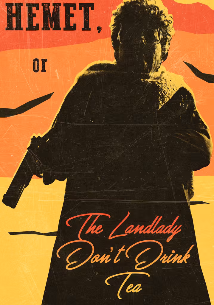 Hemet, or the Landlady Don't Drink Tea