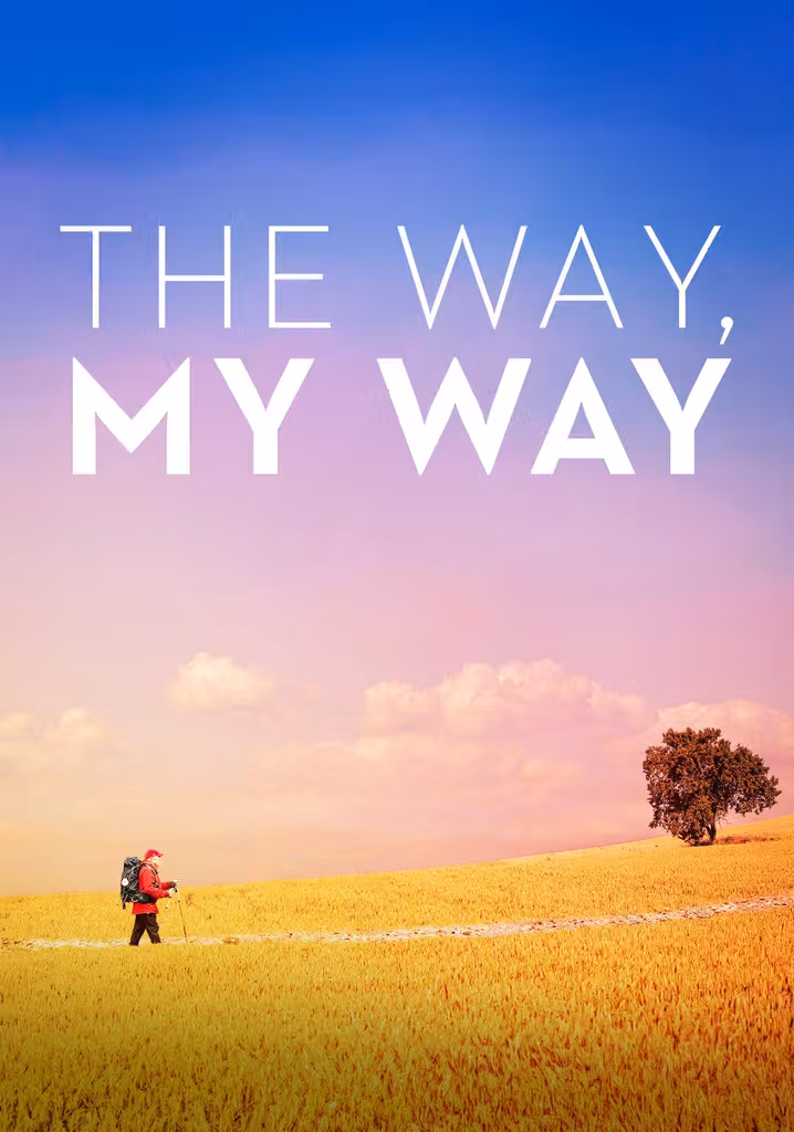 The Way, My Way