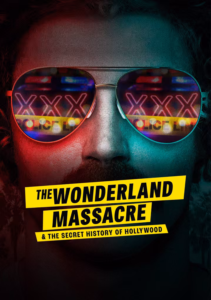 The Wonderland Massacre & the Secret History of Hollywood