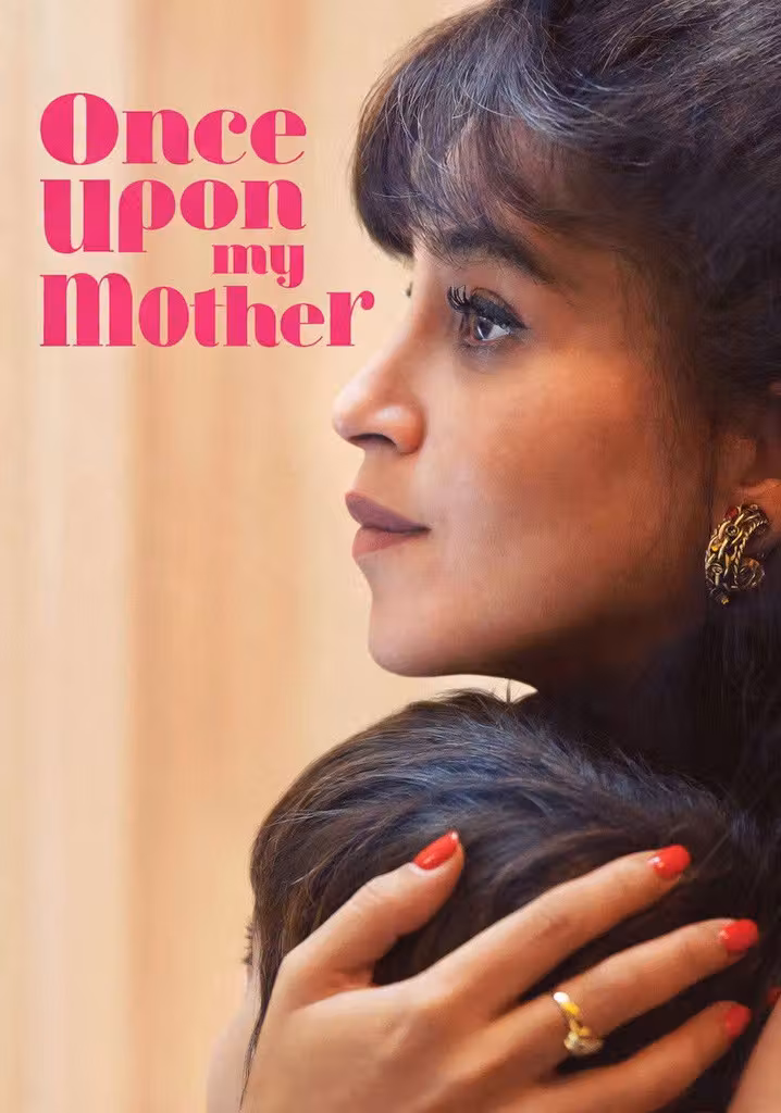 Once Upon My Mother