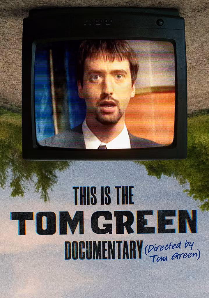 This Is the Tom Green Documentary