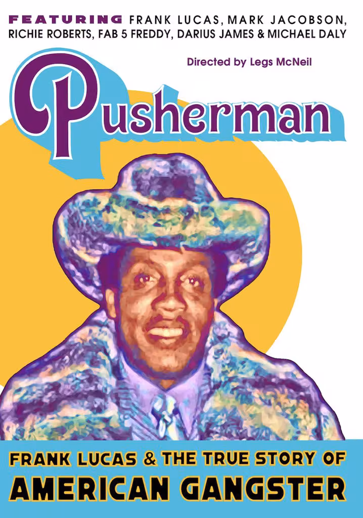 Pusherman: Frank Lucas & the True Story of American Gangster