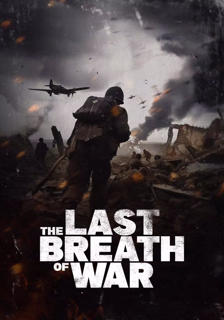 The Last Breath of War